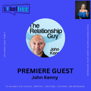 The Path to Healthy Relationships: Insights from John Kenny