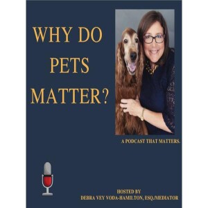 Animal Advocates Radio “Voices Carry For Animals #450” - Why Do Pet’s Matter