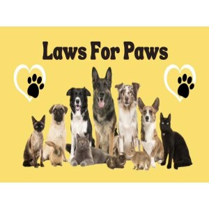 Animal Advocates Radio “Voices Carry For Animals #401”- Laws For Paws Advocates