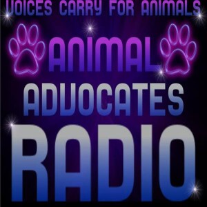 Animal Advocates Radio:”Voices Carry for Animals #178”- HSUS - Tara Loller