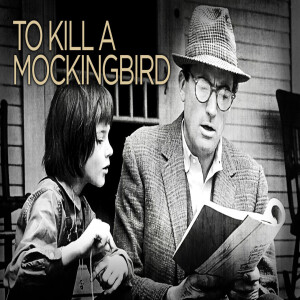 Season 6: Episode 293 - AMERICA GOES DARK:  To Kill A Mockingbird (H. Lee/1963)