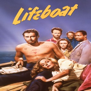 Season 2:  Episode 55 - ALFRED HITCHCOCK:  Lifeboat (1944)