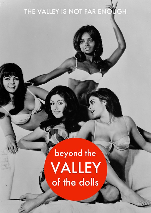 Season 1:  Episode 7 - SPECIAL EPISODE:  Beyond the Valley of the Dolls (1970)