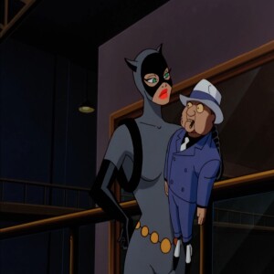 Season 7: Episode 356 - BATMAN:  Two Out Of Joint/Catwalk/Bane/BabyDoll
