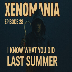 Unpacking the Legend: I Know What You Did Last Summer - Xenomania 28