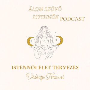 Istennői Élet Tervezés - Ki vagyok én?