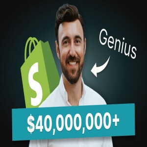 He Makes $40 Million From Shopify Doing This