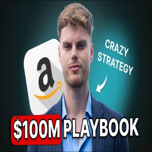 How I’m Scaling Brands to $100M on Amazon | Harry Nicholls