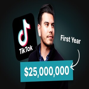 How I made $25M in my First Year on TikTok Shop