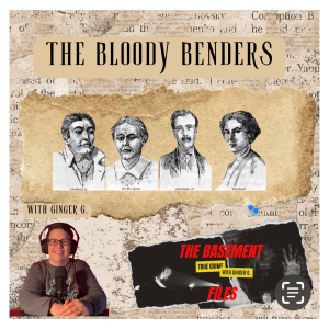 The Bloody Benders