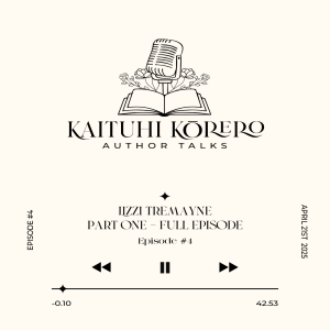 Episode #4 - Lizzi Tremayne - Part One
