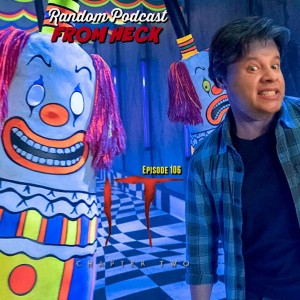 Episode 106: IT Chapter 2, Titans, Carnival Row, And More