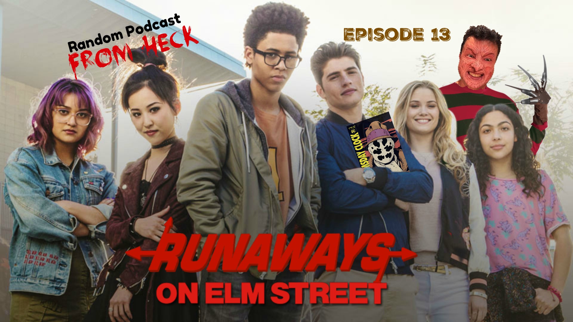 Episode 13: Marvel's Runaways, Nightmare On Elm Street, Doomsday Clock, And More