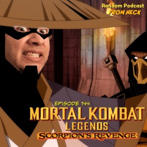 Episode 144: Mortal Kombat Legends: Scorpion’s Revenge, Agents of SHIELD, Snowpiercer, And More