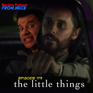 Episode 179: The Little Things, Snowpiercer, WandaVision, And More