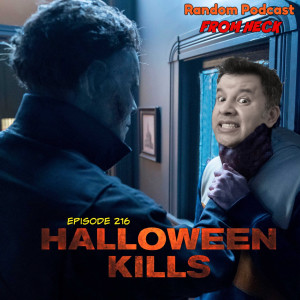 Episode 216: Halloween Kills, Chucky, Squid Game, And More
