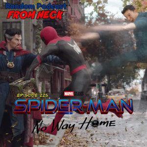 Episode 225: Spider-Man No Way Home, Hawkeye, The Flash, And More