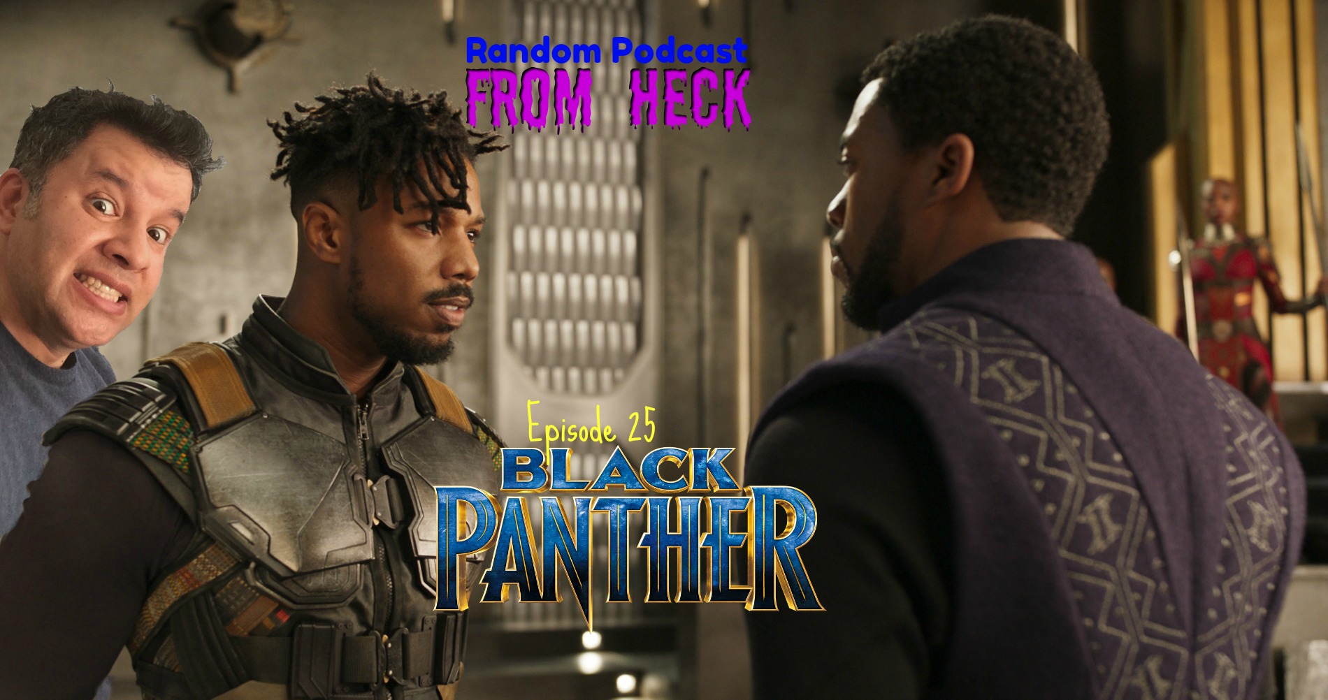 Episode 25: Black Panther Plus News And Comics