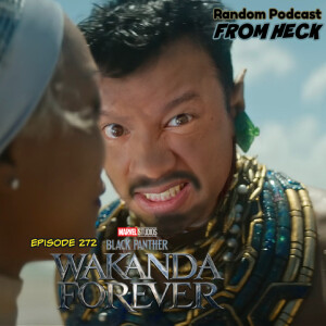 Episode 272 Black Panther Wakanda Forever, Weird: The Al Yankovic Story, Star Wars Andor, And More