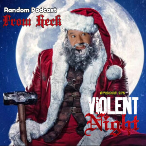 Episode 275: Violent Night, Wednesday, Titans, And More