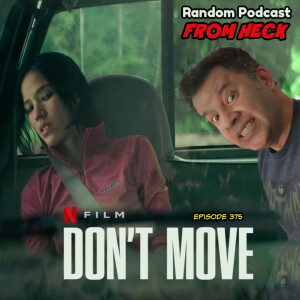 Episode 375: Don't Move, Agatha All Along (finale), The Penguin, And More