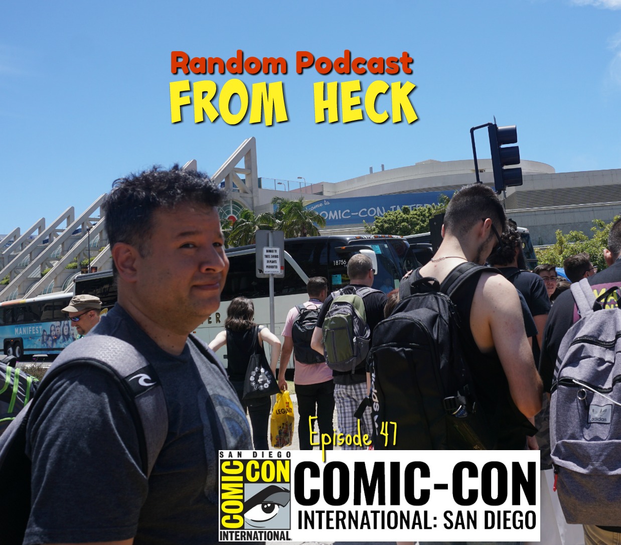 Episode 47: San Diego Comic-Con 2018 Wrap-Up