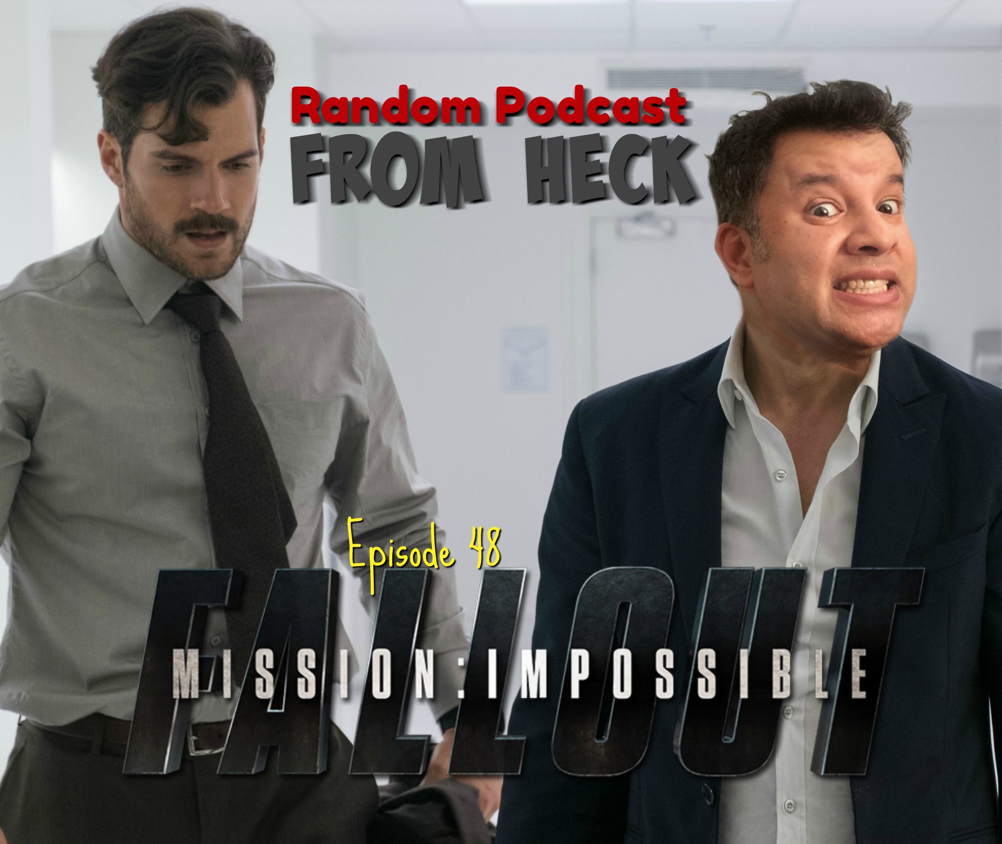 Episode 48 - Mission Impossible Fallout, Teen Titans Go to the Movies, And More