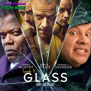 Episode 73: Glass, Revenger, Young Justice: Outsiders, And More