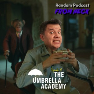 Episode 79: Umbrella Academy, Doom Patrol, Deadly Class, The Widow, And More