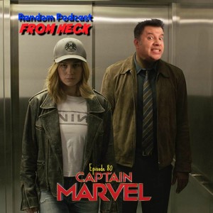 Episode 80: Captain Marvel, Deadly Class, Doom Patrol, And More