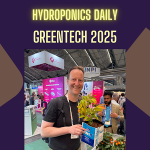 GreenTech 2025: What's new in the word of greenhouse technology
