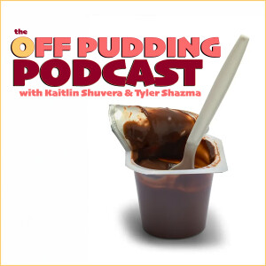 The Off Pudding Podcast : Ep 001 - None of This is Usable