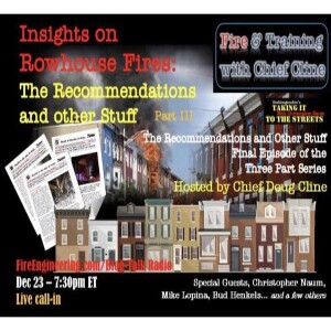 Fire and Training: Insights on Row House Fires