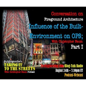 BuildingsonFire: Taking It to the Streets