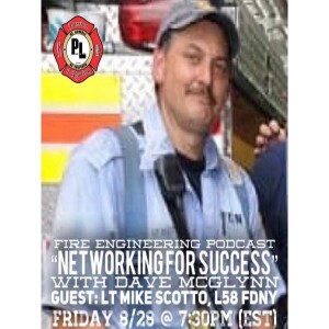 Networking for Success: Mike Scotto of FDNY