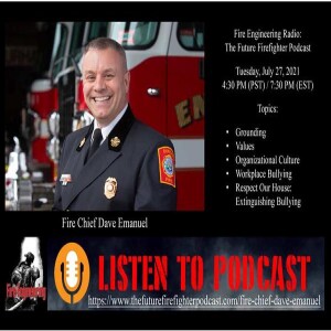 The Future Firefighter: Dave Emanuel