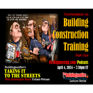 BuildingsonFire: Taking It To The Streets: Building Construction Training