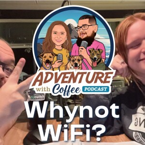 Whynot WiFi?