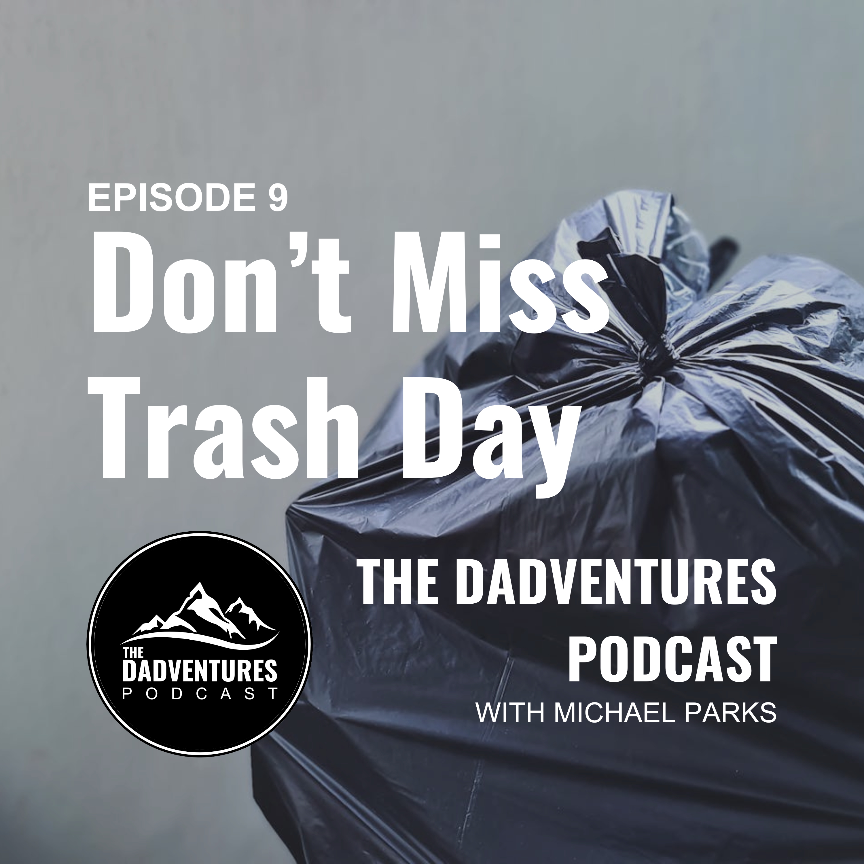 The Dadventures Podcast