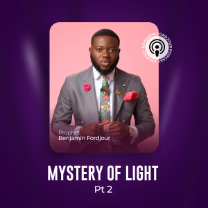 012 Mystery Of Light Part 2