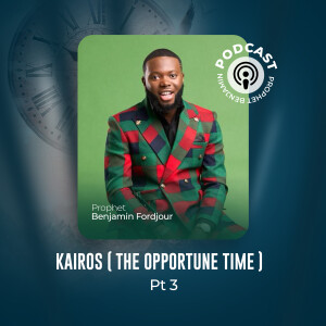 025 Prophetic Conference Day 3: Kairos (The Opportune Time) Part 3