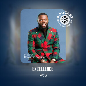 032 Excellence Part 3