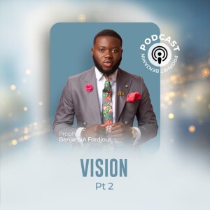 065 Vision Part 1