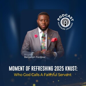 093 Who God Calls A Faithful Servant