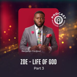 100 Zoe - Life Of God Part 3