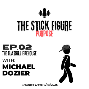 Episode 2:  The Flatbill FireHouse