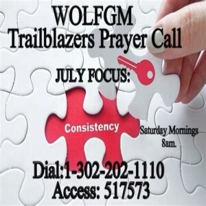 TrailBlazers Prayer Call: GIVE – “Tested To Produce” James 1:2-4 (ESV) (July 27, 2024)