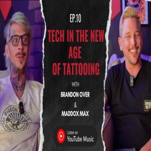 ”You’re Just Going To Be Better With It ” | #Ep 10 Tech In Tattooing | Tattooing 101 Podcast