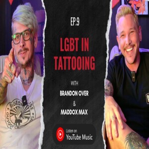 ”We Are Small But MIGHTY” | #Ep 9 LGBT In Tattooing | Tattooing 101 Podcast