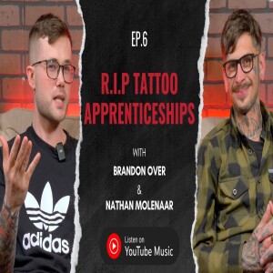 ”This is why Tattoo Apprenticeships are Dying” | #Ep.6 Tattoo Apprenticeships | Tattooing101 Podcast